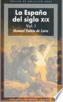 libro La España Del Siglo Xix (2 Volúmenes)